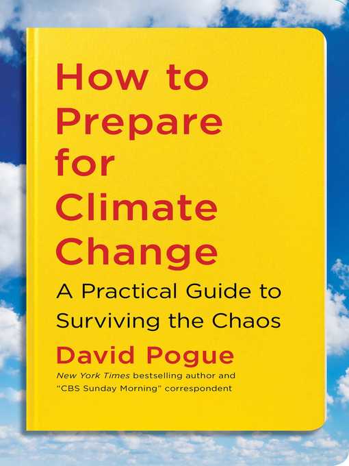 Title details for How to Prepare for Climate Change by David Pogue - Wait list